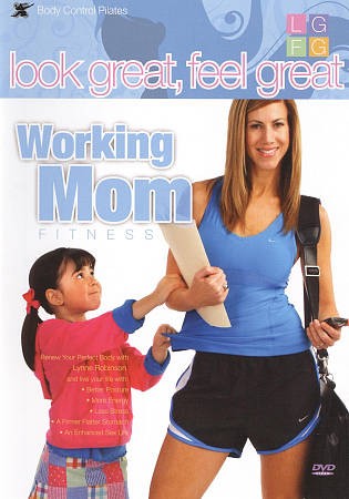 Look Great, Feel Great Working Mom Fitness DVD, 2009