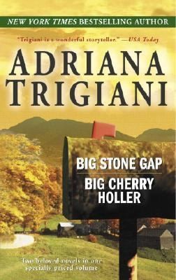 Big Stone Gap Big Cherry Holler Bks. 1 2 by Adriana Trigiani 2005 