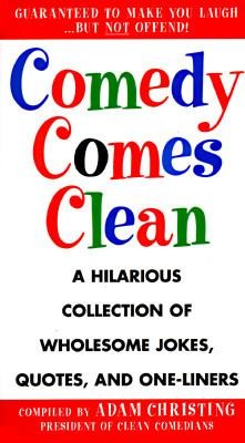 Comedy Comes Clean  A Hilarious Collect
