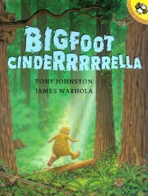 Bigfoot Cinderrrrrella (Picture Puffins) [Paperback] by Johnston, Tony