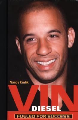 Vin Diesel Fueled for Success by Nancy Krulik 2002, Paperback