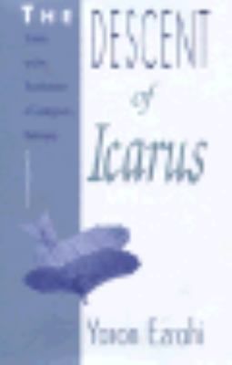 The Descent of Icarus Science and the Transformation of Contemporary 