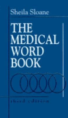 The Medical Word Book by Sheila Sloane Dusseau 1990, Paperback