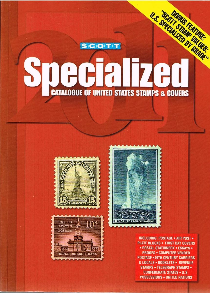 2011 Scott US Specialized Catalogue of United States Stamps and Covers 