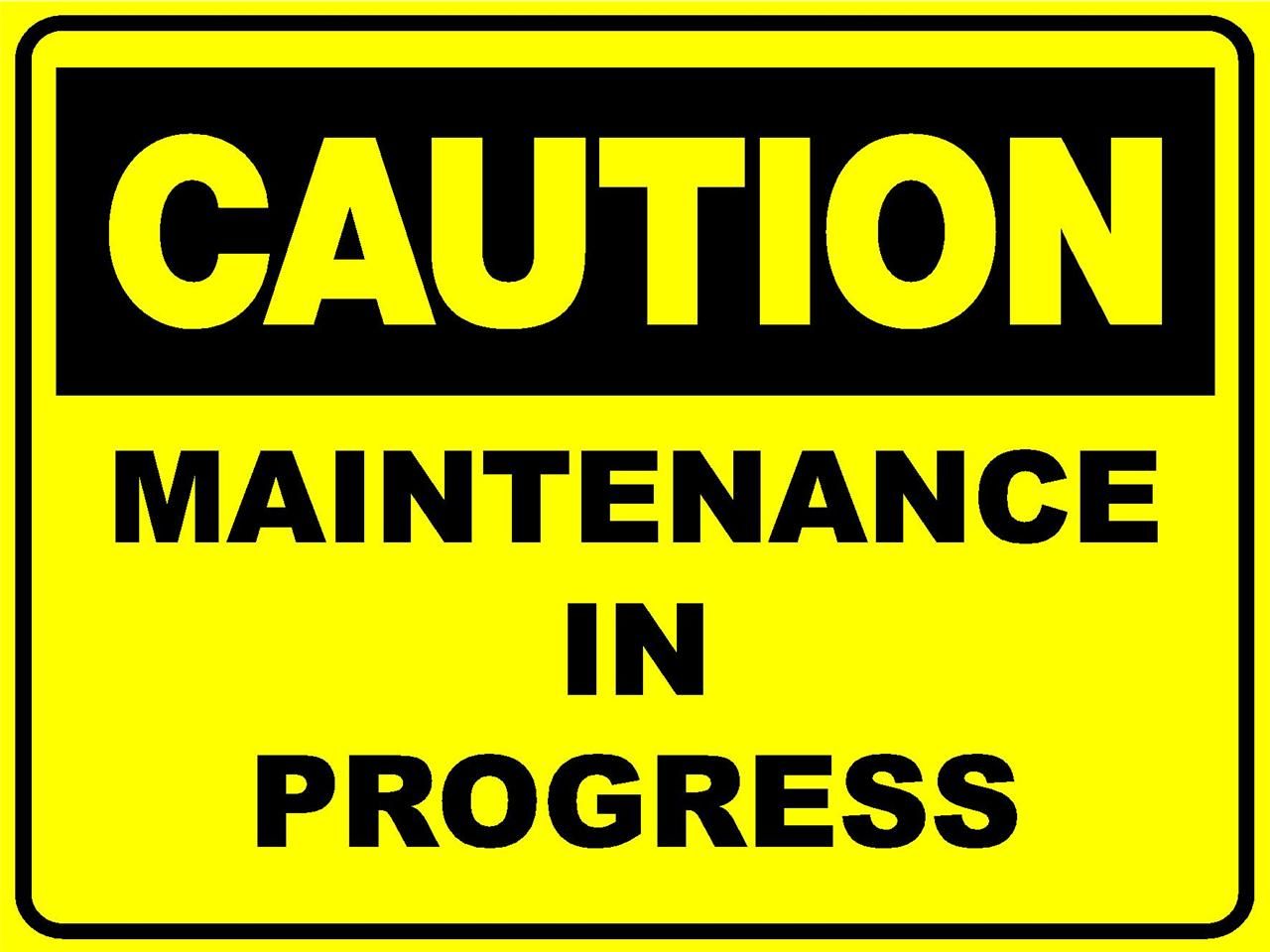 Signs Caution Maintenance in Progress 300x200 Danger Safety Sign