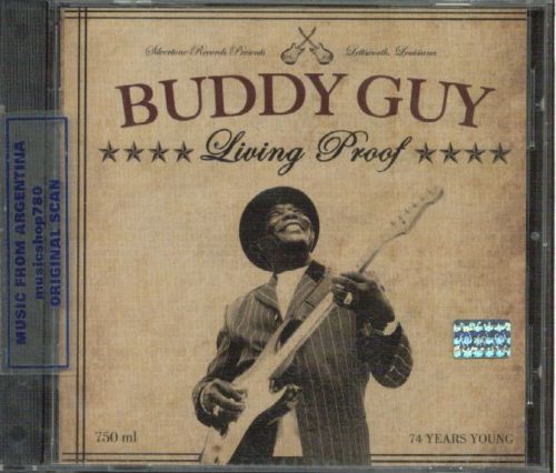 Buddy Guy Living Proof SEALED CD New 2010