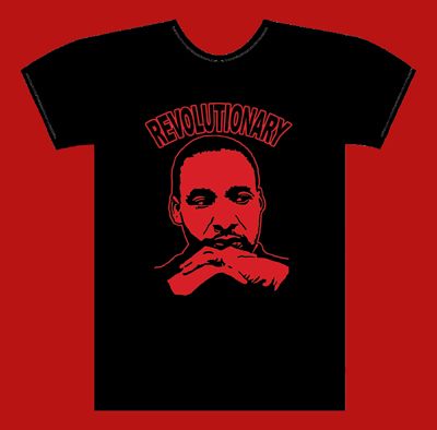 Revolutionary Dr Martin Luther King T Shirt Always Free