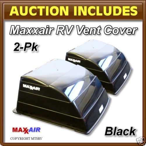 MAXXAIR Vent Cover BLACK 2 PACK Brand New Maxx Max Air RV Trailer