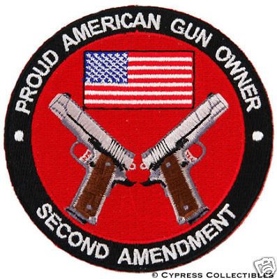 PROUD AMERICAN GUN OWNER PATCH 1911 M1911A new IRON ON EMBROIDERED