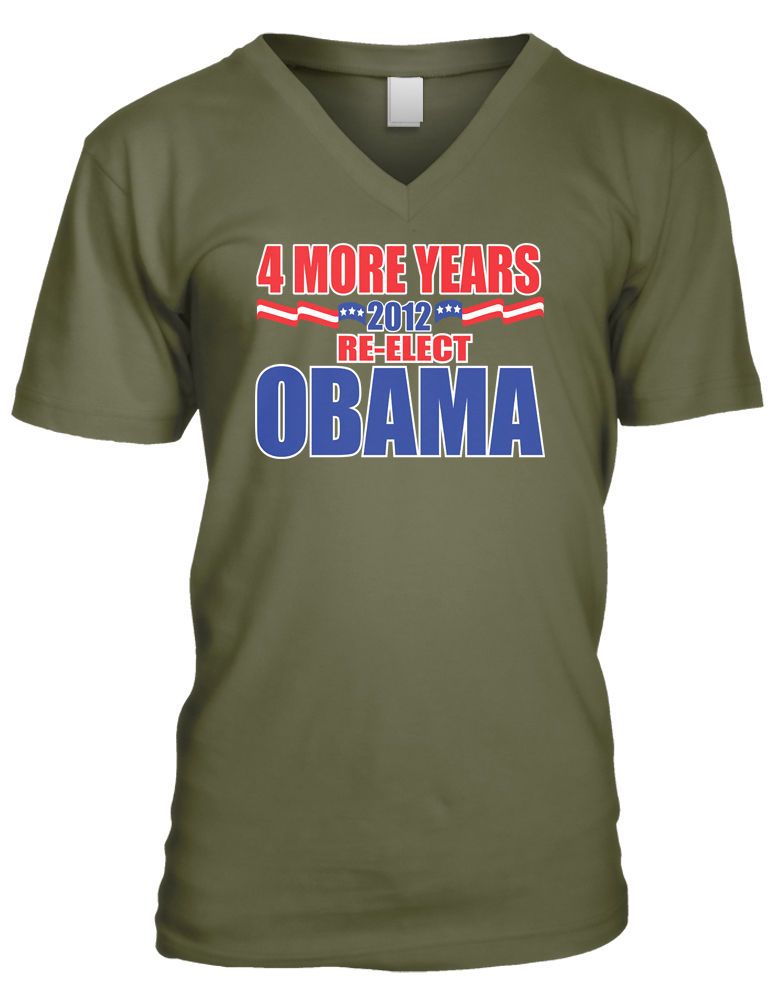 More Years 2012 Re elect Obama  Barack Obama President Mens V neck